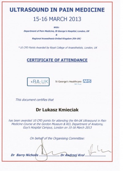 Certyfikat dr n. med. Łukasza Kmieciaka za Warsztaty USG w medycynie bólu, Londyn 2013