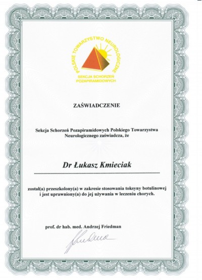 Zaświadczenie dr n. med. Łukasza Kmieciaka za Zastosowanie toksyny botulinowej w chorobach neurologicznych